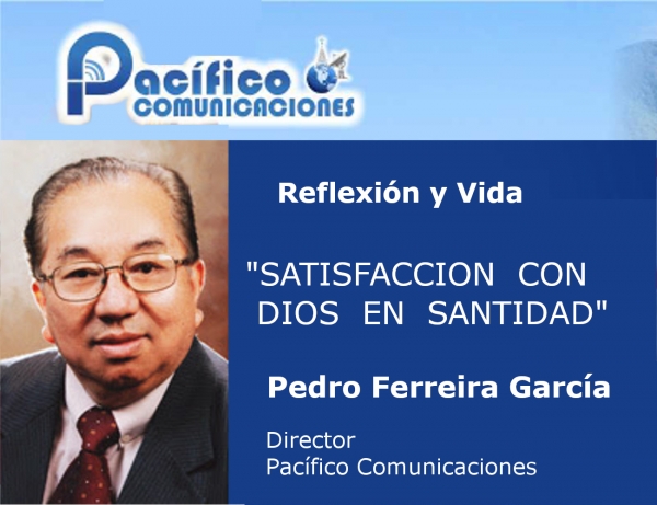 Satisfacción con Dios en Santidad